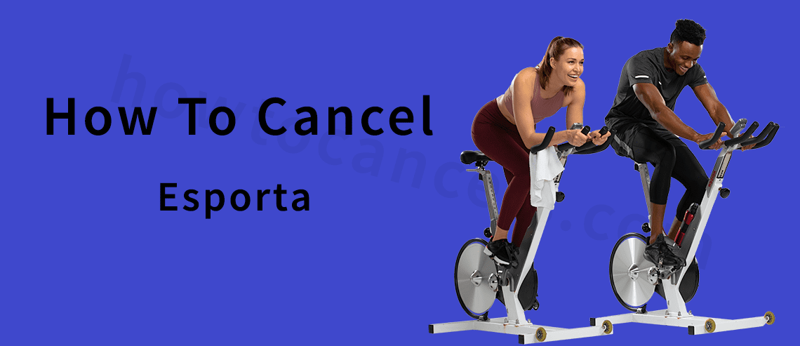 How to Cancel Esporta Membership,