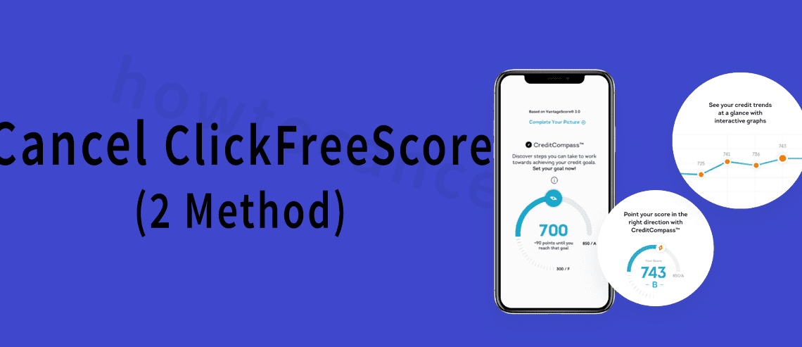 how to cancel ClickFreeScore,