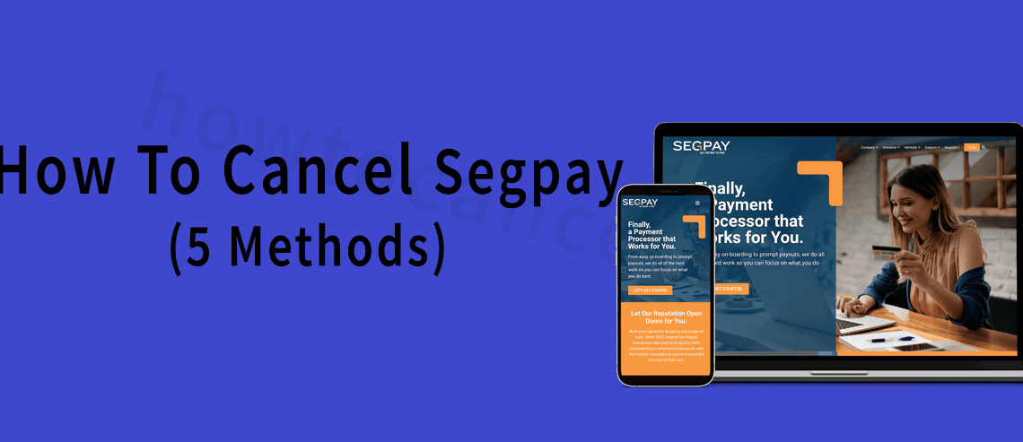 how to cancel Segpay,